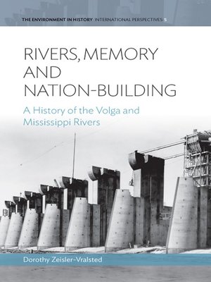 cover image of Rivers, Memory, and Nation-building